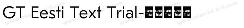 GT Eesti Text Trial字体转换